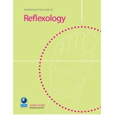 Cover for Louise Tucker · An Introductory Guide to Reflexology - Introductory Guide to (Paperback Book) [Annotated edition] (1999)