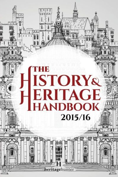 Cover for Andrew Chapman · The History &amp; Heritage Handbook 2015/16 (Paperback Book) (2015)