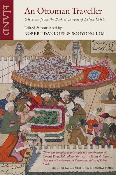 Cover for Evliya Celebi · An Ottoman Traveller (Taschenbuch) [2nd edition] (2011)