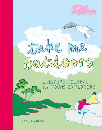 Cover for Mary Richards · Take Me Outdoors (Paperback Book) (2021)