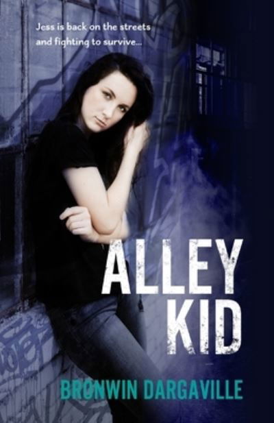 Cover for Bronwin Dargaville · Alley Kid (Paperback Book) (2019)
