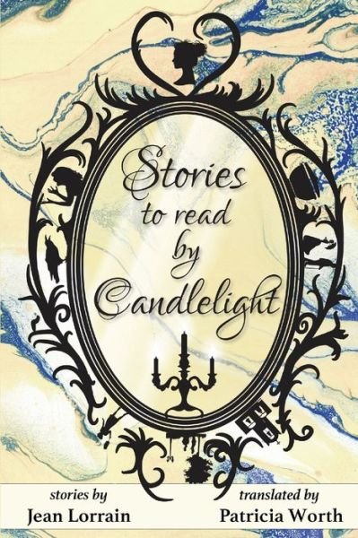 Cover for Jean Lorrain · Stories to Read by Candlelight (Paperback Book) (2019)