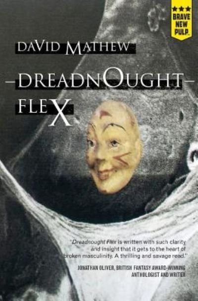 Cover for David Mathew · Dreadnought Flex (Paperback Book) (2018)