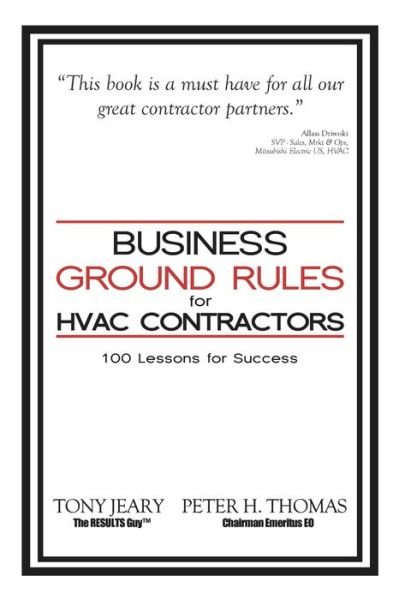 Cover for Tony Jeary · Business Ground Rules for HVAC Contractors: 100 Lessons for Success (Pocketbok) (2014)