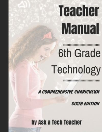 Cover for Jacqui Murray · Sixth Grade Technology (Paperback Book) (2020)