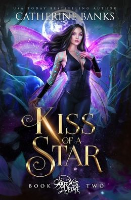 Cover for Catherine Banks · Kiss of a Star (Paperback Book) (2022)