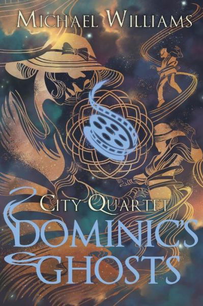 Dominic's Ghosts - Michael Williams - Böcker - Seventh Star Press, LLC - 9781948042581 - 6 augusti 2018