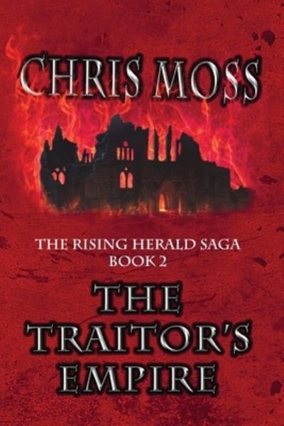 Cover for Chris Moss · The Traitor's Empire (Paperback Book) (2022)