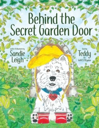 Cover for Sandie Leigh · Behind the Secret Garden Door (Paperback Book) (2019)