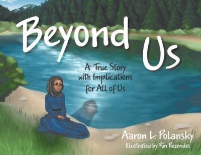 Cover for Aaron L Polansky · Beyond Us (Paperback Book) (2019)