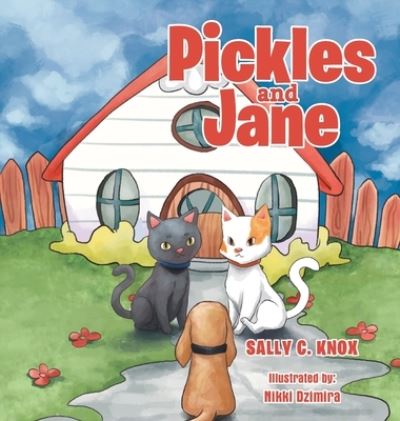 Cover for Sally C Knox · Pickles and Jane (Hardcover Book) (2019)