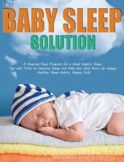 Cover for Lawler · The Baby Sleep Solution (Hardcover Book) (2020)