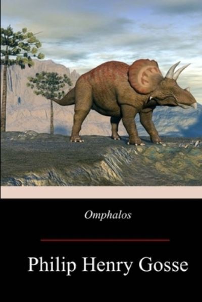 Cover for Philip Henry Gosse · Omphalos (Paperback Book) (2017)