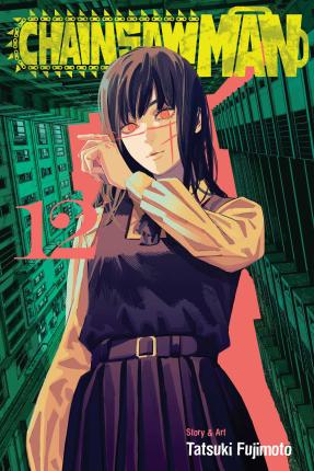 Chainsaw Man, Vol. 12 - Chainsaw Man - Tatsuki Fujimoto - Böcker - Viz Media, Subs. of Shogakukan Inc - 9781974740581 - 26 oktober 2023