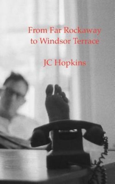 Cover for Jc Hopkins · From Far Rockaway to Windsor Terrace (Paperback Book) (2017)