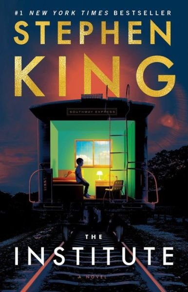 Cover for Stephen King · The Institute: A Novel (Paperback Book) (2020)