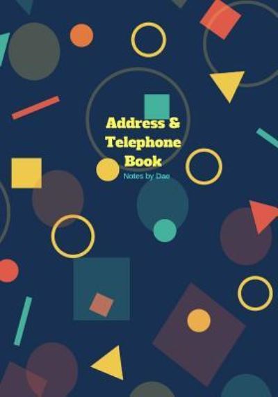 Cover for Notes By Dae · Address and Telephone Book (Paperback Book) (2018)