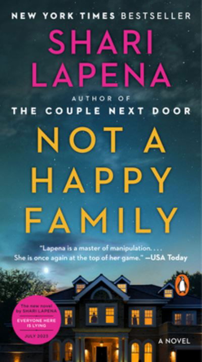 Cover for Shari Lapena · Not a Happy Family: A Novel (Bog) (2023)