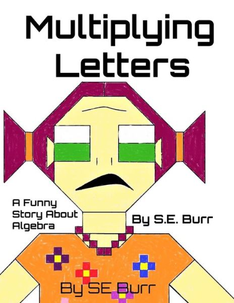 Cover for S E Burr · Multiplying Letters (Paperback Book) (2018)