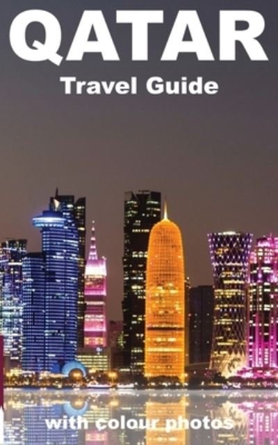 Cover for Ibn Al Hamra · DOHA and QATAR TRAVEL GUIDE BOOK (Pocketbok) (2019)