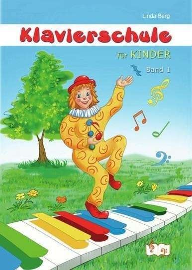 Cover for Berg · Klavierschule für Kinder.01 (Book)