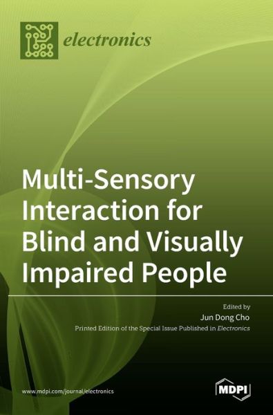 Cover for Jun Dong Cho · Multi-Sensory Interaction for Blind and Visually Impaired People (Hardcover Book) (2022)