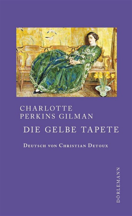Cover for Gilman Charlotte Perkins · Perkins Gilman:Die gelbe Tapete (Buch)