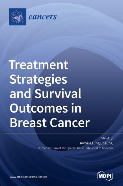 Cover for Kwok-Leung Cheung · Treatment Strategies and Survival Outcomes in Breast Cancer (Hardcover Book) (2020)