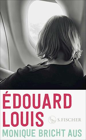 Cover for Édouard Louis · Monique bricht aus (Bok) (2025)