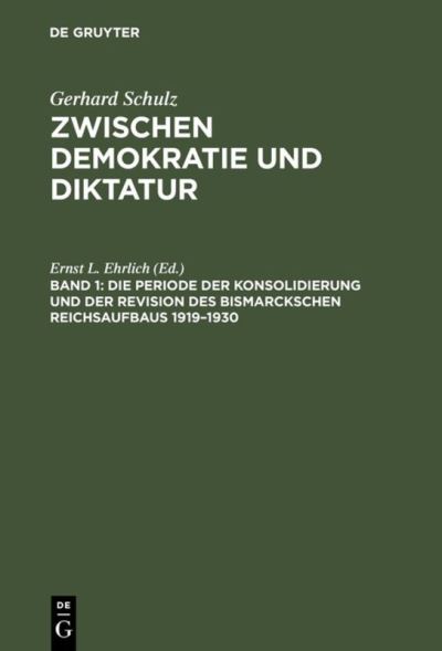 Cover for Gerhard Schulz · Zwischen Demokratie Und Diktatur (Hardcover Book) (1987)