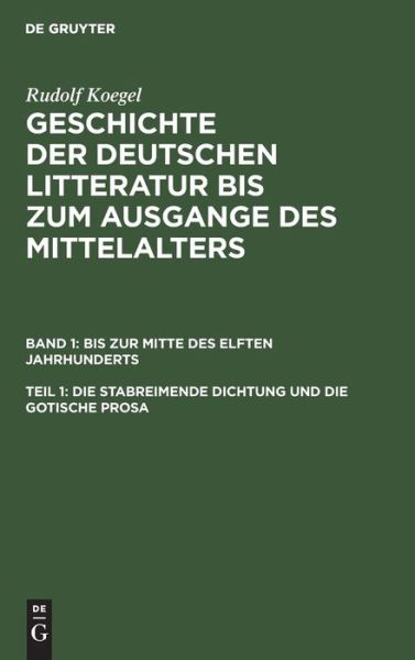 Cover for Rudolf Koegel · Stabreimende Dichtung und die Gotische Prosa (Book) (1901)