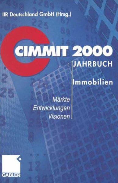 Cover for CIMMIT 2000 Jahrbuch Immobilien (Paperback Book) [Softcover reprint of the original 1st ed. 2000 edition] (2011)
