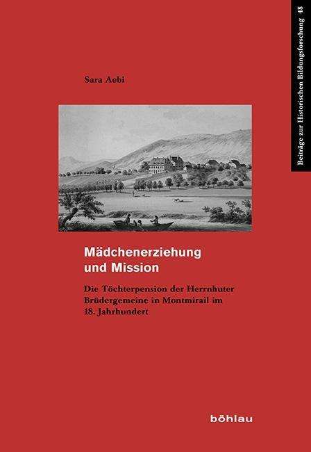 Cover for Aebi · Mädchenerziehung und Mission (Bog)