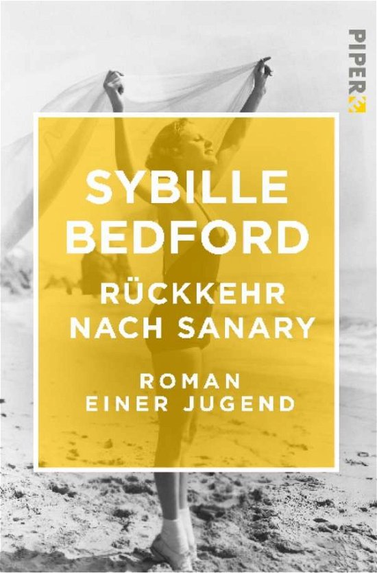 Cover for Sybille Bedford · Piper.55058 Bedford.Rückkehr nach Sanar (Book)