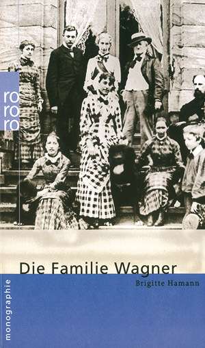 Cover for Brigitte Hamann · Die Familie Wagner (Paperback Book) (2006)