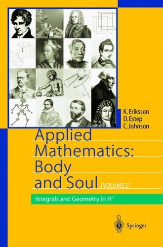 Cover for Kenneth Eriksson · Applied Mathematics: Body and Soul: Volume 2: Integrals and Geometry in IRn (Taschenbuch) [Softcover reprint of hardcover 1st ed. 2004 edition] (2010)