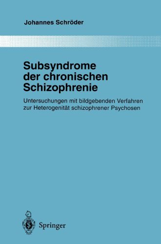 Cover for Johannes Schroder · Subsyndrome der Chronischen Schizophrenie - Monographien Aus dem Gesamtgebiete der Psychiatrie (Taschenbuch) [Softcover reprint of the original 1st ed. 1998 edition] (2011)