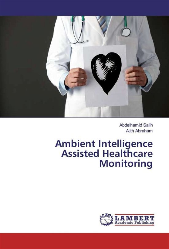 Cover for Salih · Ambient Intelligence Assisted Hea (Book)