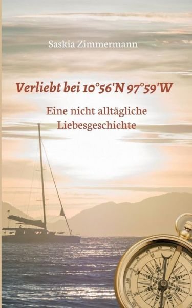 Cover for Zimmermann · Verliebt bei 10°56' N 97°59' (Bok) (2018)