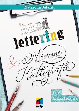 Cover for Natascha Safarik · Handlettering und moderne Kalligrafie für Einsteiger (Book) (2022)