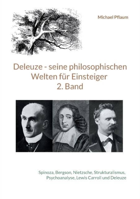 Cover for Michael Pflaum · Deleuze - seine philosophischen Welten fur Einsteiger 2. Band (Pocketbok) (2021)