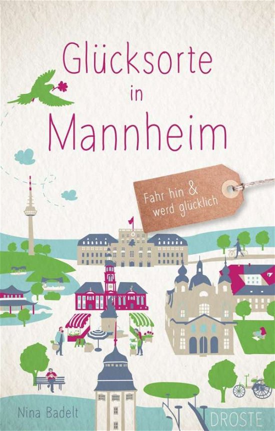 Cover for Badelt · Glücksorte in Mannheim (Bog)