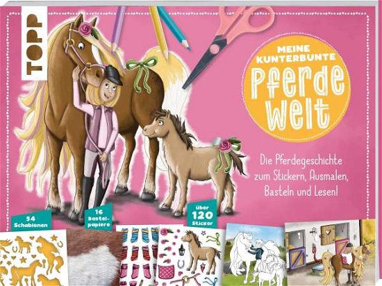 Cover for Kraft · Meine kunterbunte Pferde-Welt (Buch)