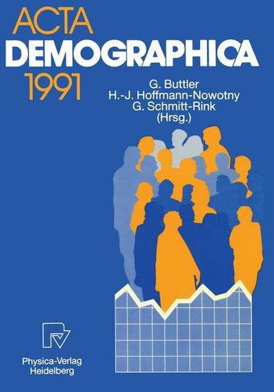 Cover for Gunter Buttler · ACTA Demographica 1991 - ACTA Demographica (Paperback Book) [1991 edition] (1991)