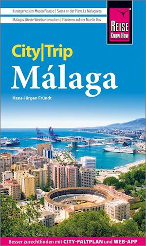 Cover for Hans-Jürgen Fründt · Reise Know-How CityTrip Málaga (Book) (2024)