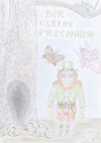 Cover for Katja Behnsen · Der Kleine Leprechaun (Pocketbok) [German edition] (2010)