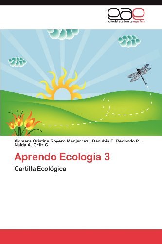 Cover for Naida A. Ortiz C. · Aprendo Ecología 3: Cartilla Ecológica (Paperback Bog) [Spanish edition] (2012)