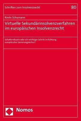 Cover for Schumann · Virtuelle Sekundärinsolvenzver (Bok) (2020)