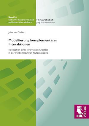 Cover for Johannes Siebert · Modellierung komplementärer Interaktionen (Paperback Book) (2009)