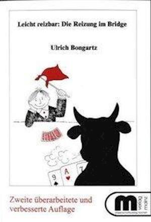 Cover for Ulrich Bongartz · Leicht reizbar (Taschenbuch) (2005)